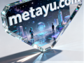 元宇宙新门户：metayu.com域名价值深度解析