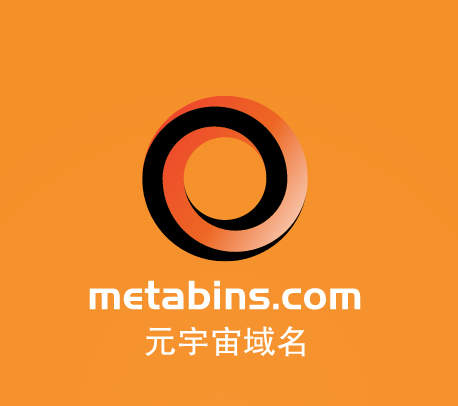 元宇宙域名用啥好,metabins.com等你来挑选-第1张图片-优米村(YOUMICUN.COM)