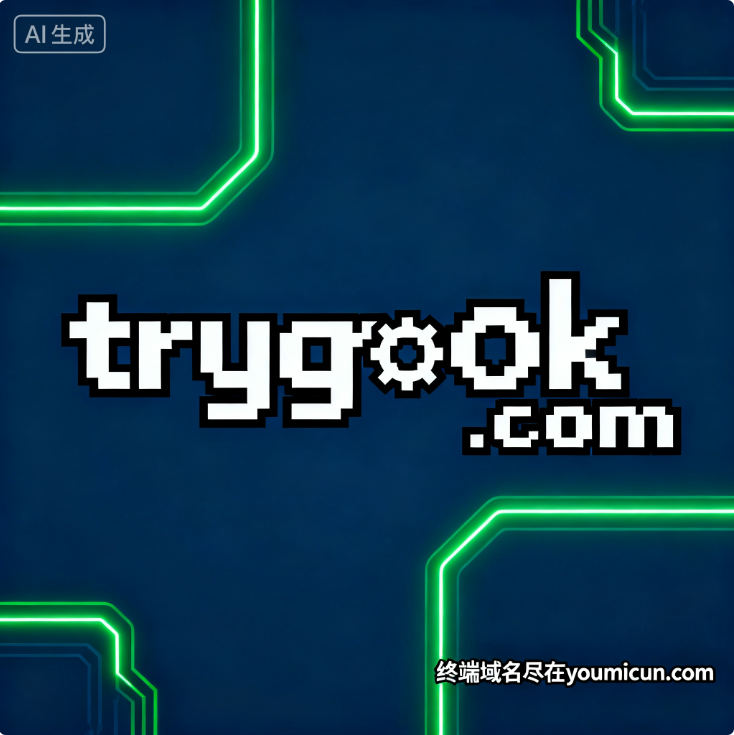 创意域名trygrok.com深度解析与商业价值评估-第1张图片-优米村(YOUMICUN.COM)