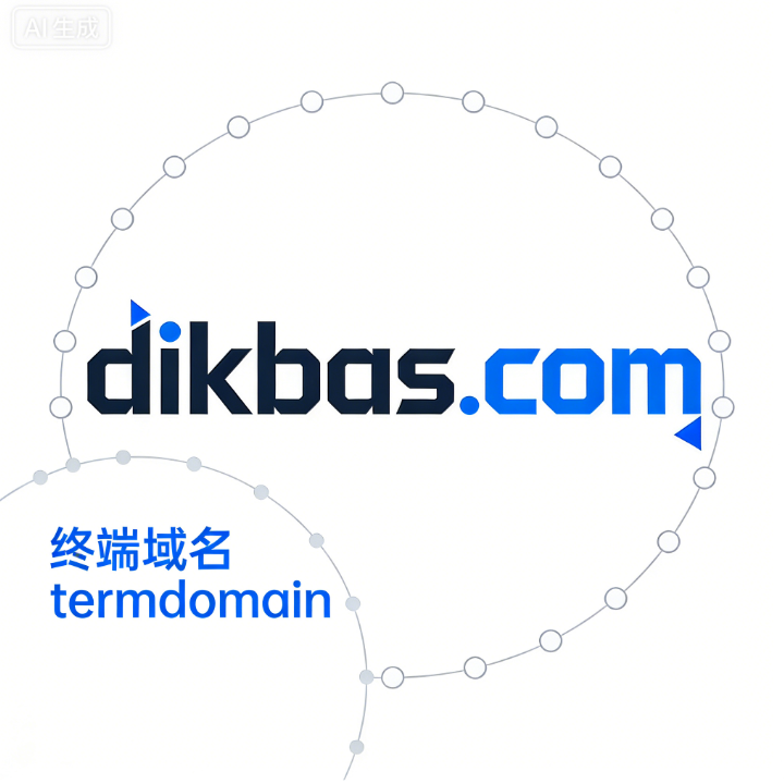 dikbas.com域名全维度商业价值评估 + 品牌应用方案-第1张图片-优米村(YOUMICUN.COM)